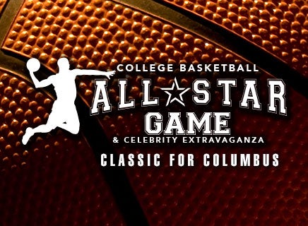 More Info for Columbus Classic - College All Star Game & Celebrity Extravaganza